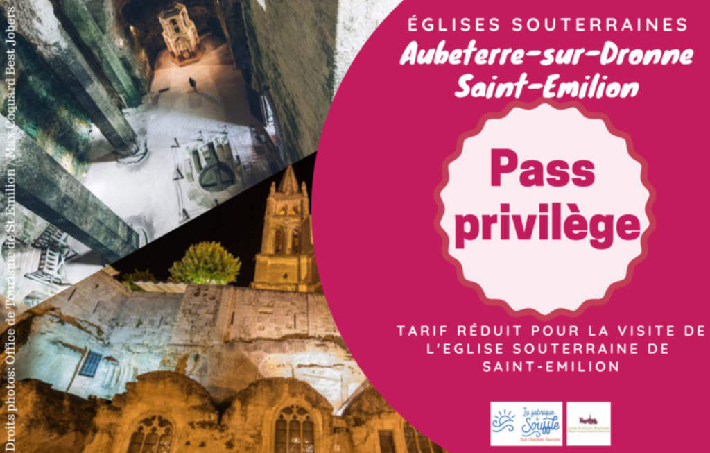 Pass de visite des églises souterraines de saint emilion et d'aubeterre
